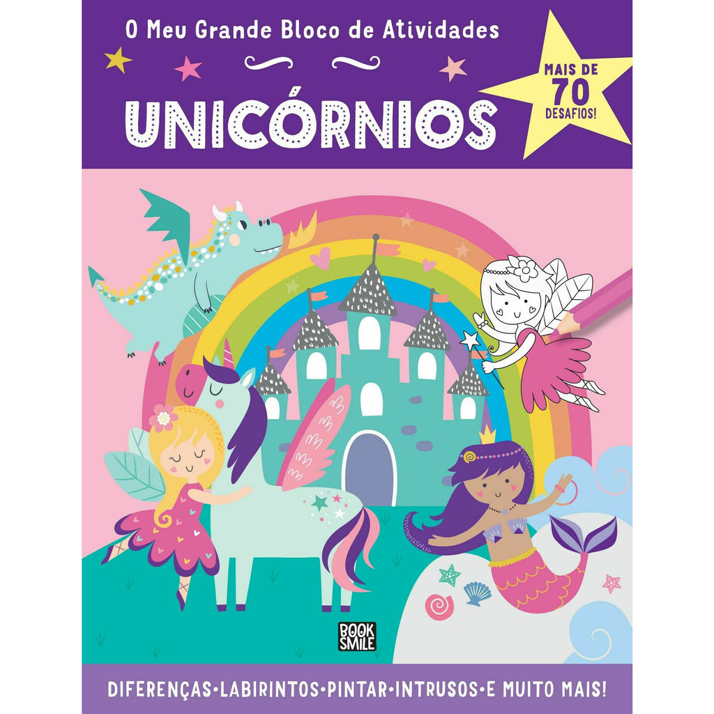 O Meu Grande Bloco de Atividades - Unicórnios de Amanda Lott