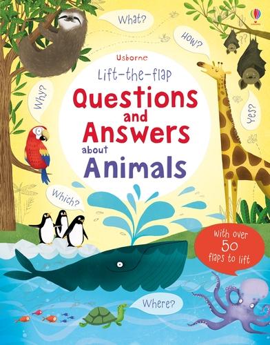 Lift-the-flap Questions and Answers about Animals - Questions and Answers (Board book)