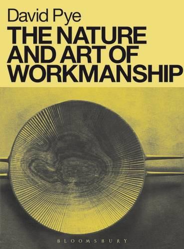 The Nature and Art of Workmanship (Paperback)