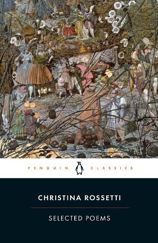 Selected Poems: Rossetti (Paperback)