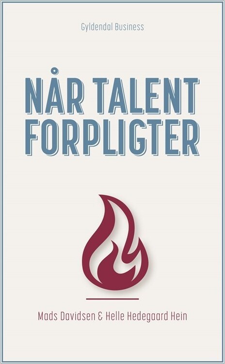 Når Talent Forpligter - Helle Hedegaard Hein - Bog