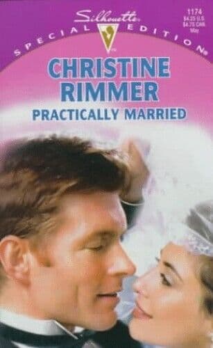 Practically Married (Special Edition), Rimmer, Christin Paperback Book Pre-Owned English