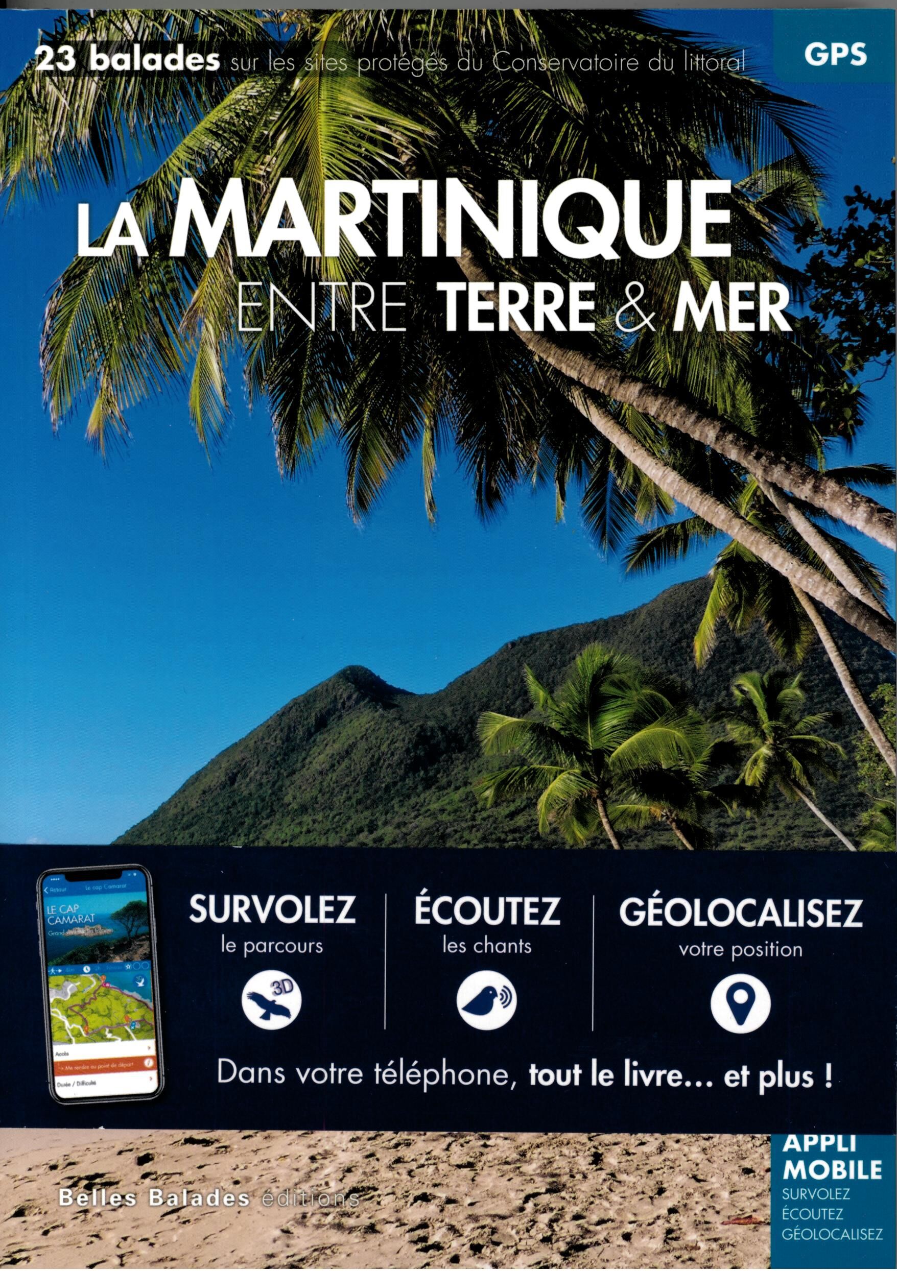 EDITIONS DAKOTA - MARTINIQUE ENTRE TERRE ET MER