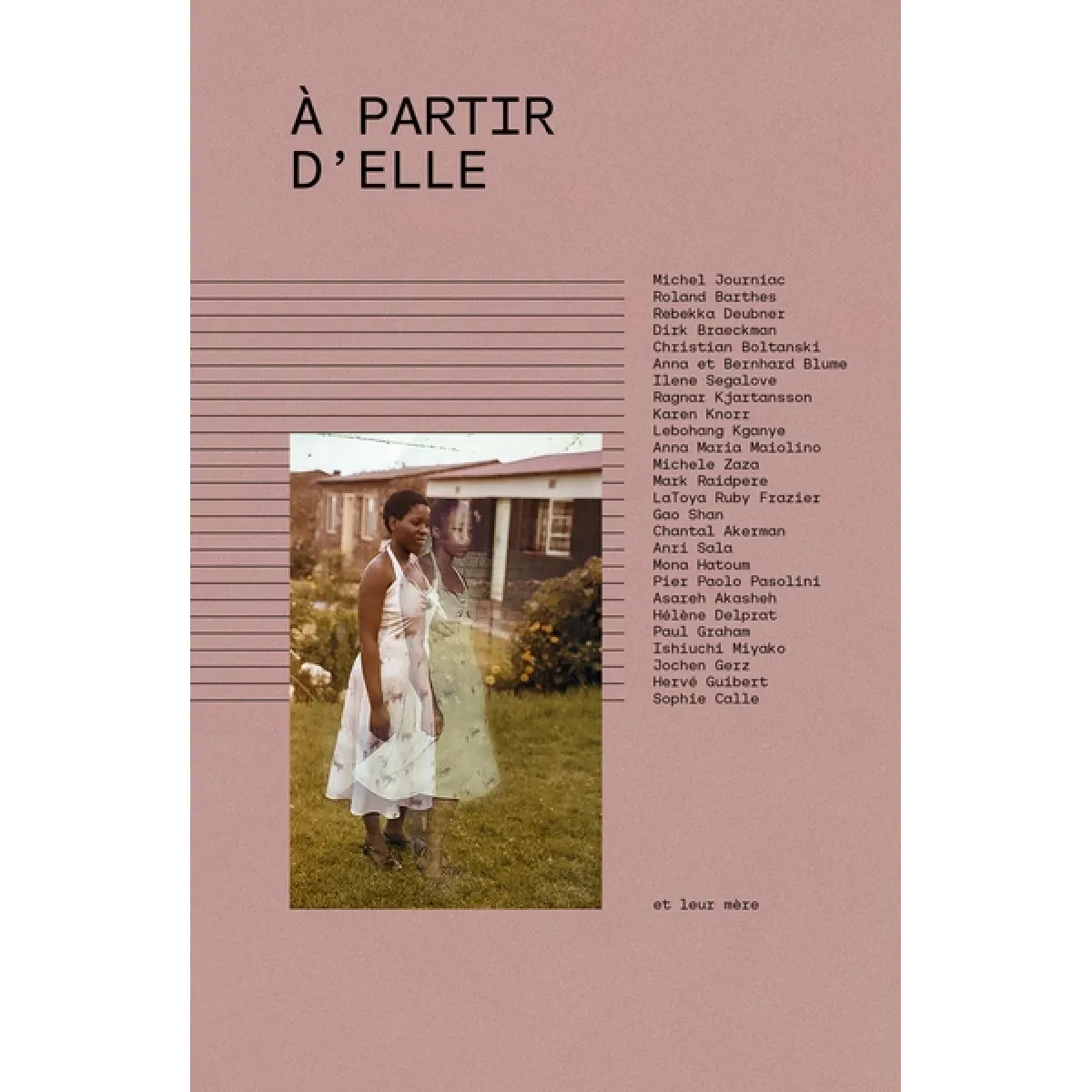A partir d'elle : et leur mère