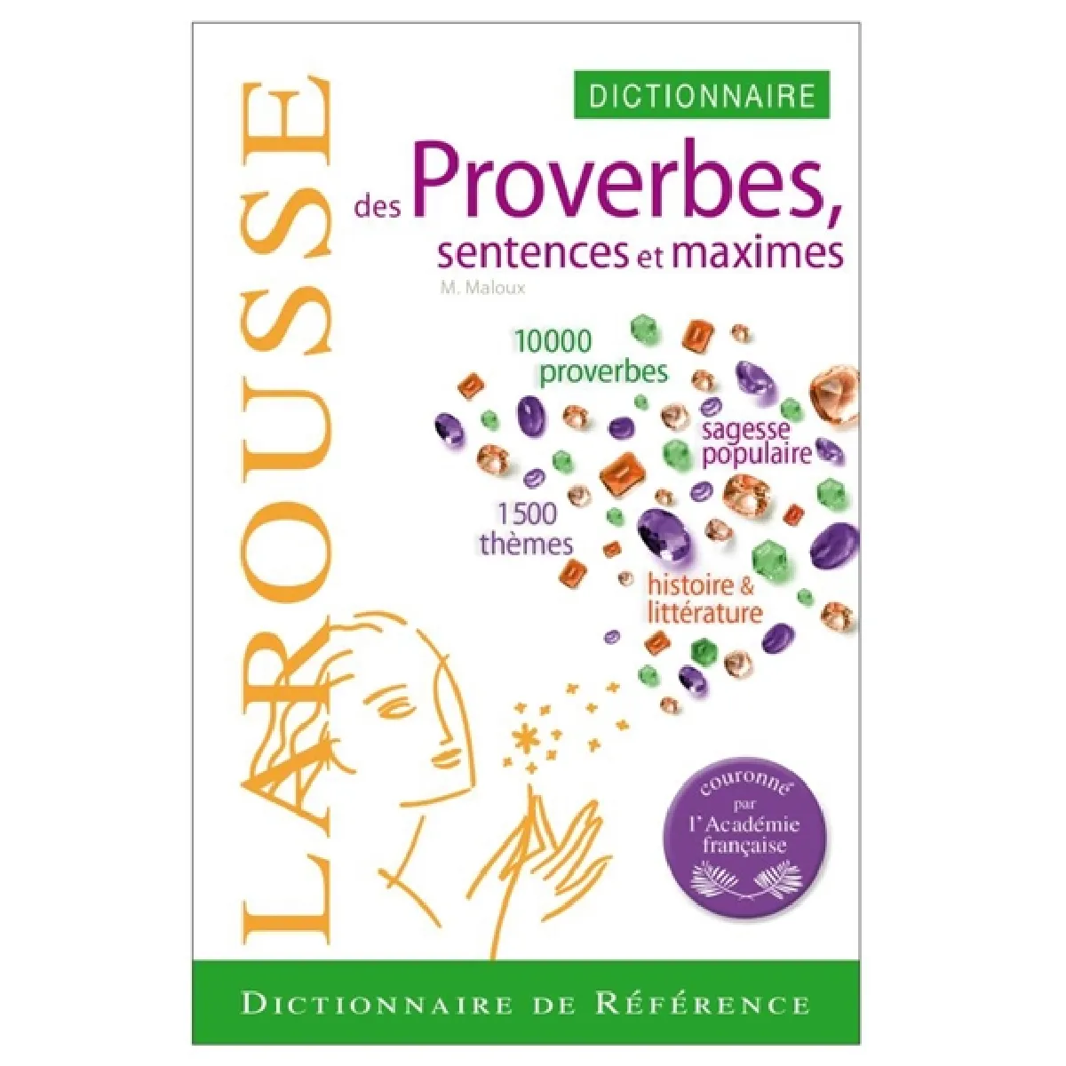 Dictionnaire des proverbes, sentences & maximes · Occasion