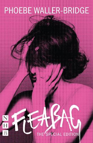 Fleabag: The Special Edition - NHB Modern Plays (Paperback)