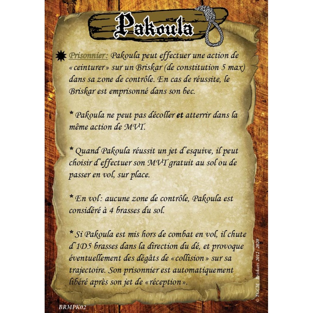 Briskars - Mercenaires - Pakoula (V2)