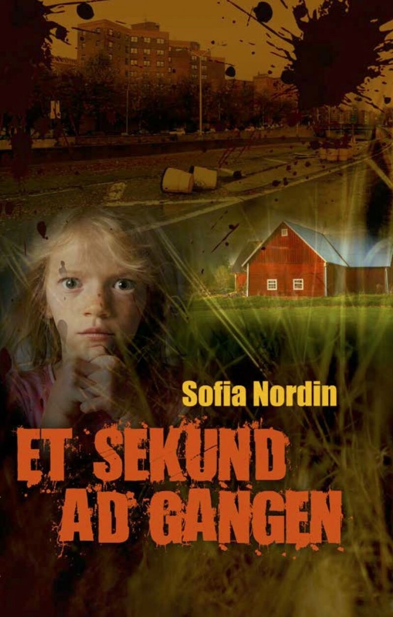 Et Sekund Ad Gangen - Sofia Nordin - Bog