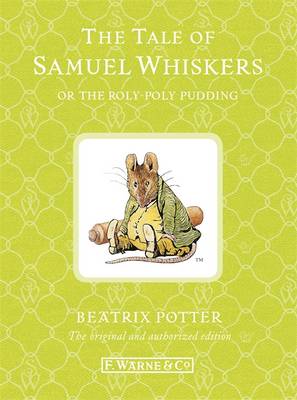 The Tale of Samuel Whiskers or the Roly-poly Pudding - BP 1-23 (Hardback)