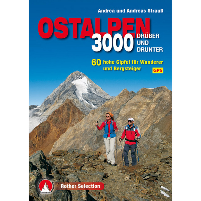 Rother Ostalpen 3000 drüber und drunter