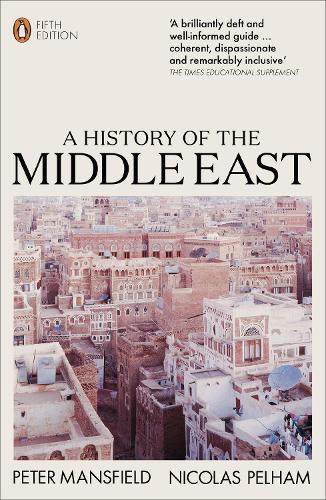 A History of the Middle East: 5th Edition (Paperback)
