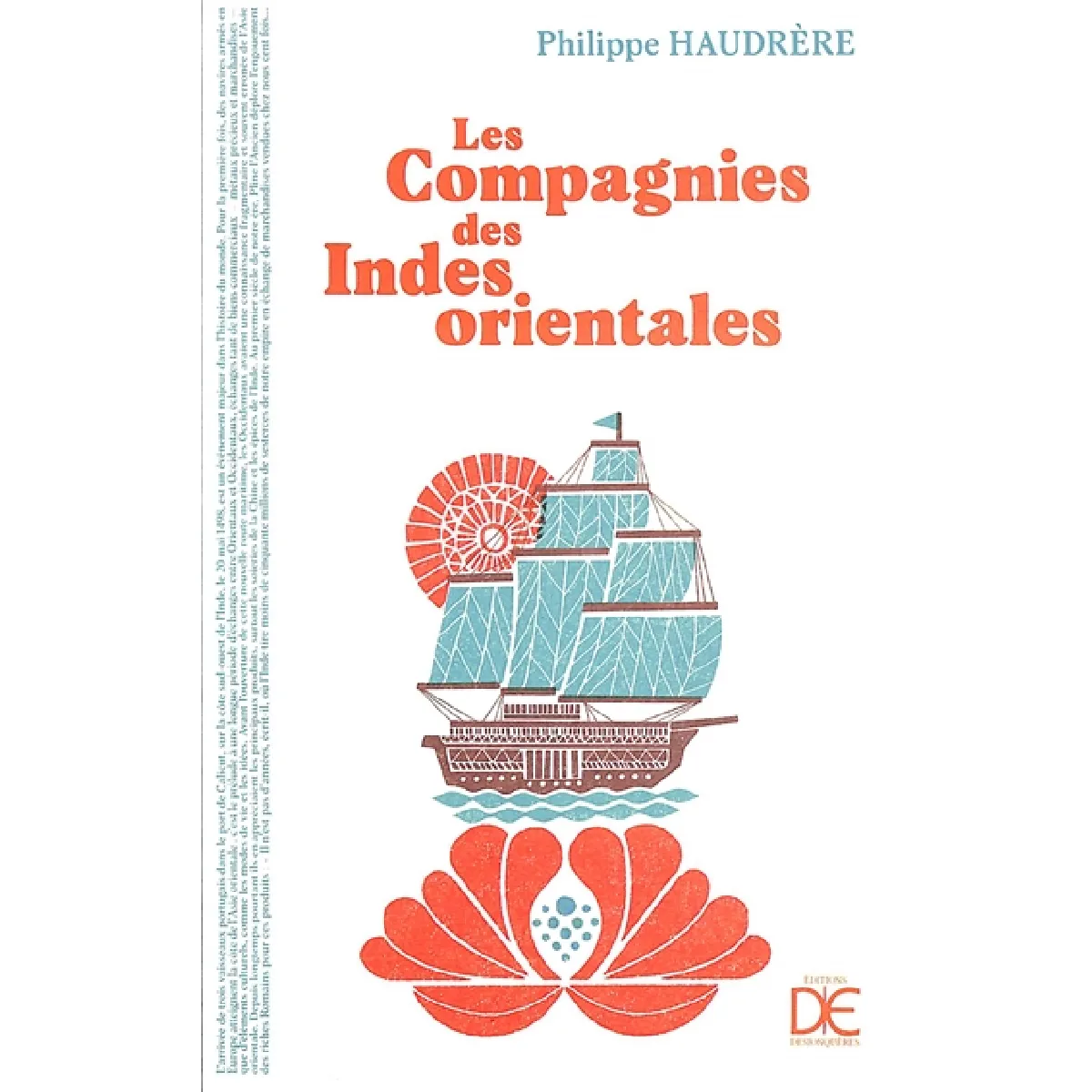 Les compagnies des Indes orientales : trois siècles de rencontre entre Orientaux et Occidentaux (1600-1858)