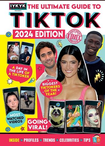 TikTok Ultimate Guide by IYKYK 2024 Edition (Hardback)