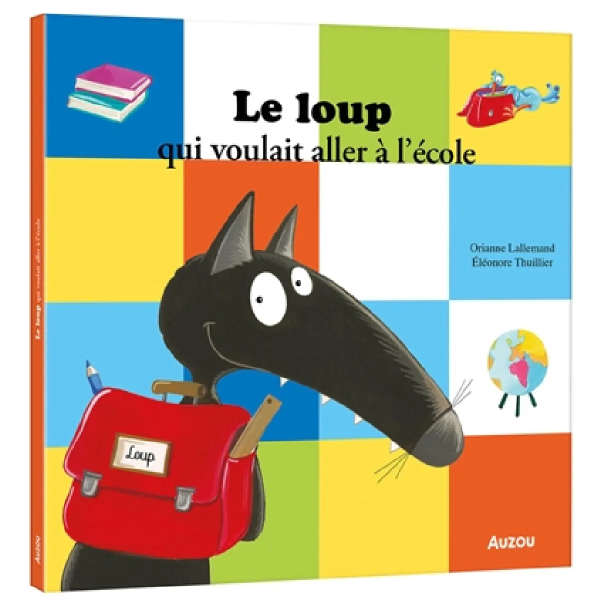 Le loup qui voulait aller à l'école · Occasion