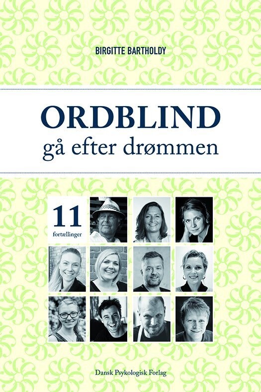 Ordblind - Gå Efter Drømmen - Birgitte Bartholdy - Bog
