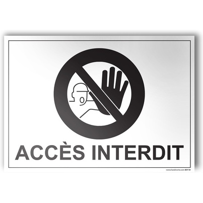 Plaque Interdiction - Accès interdit - 100x140 mm - Gravoply