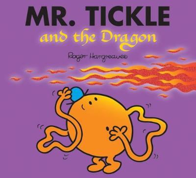 Mr. Tickle and the Dragon - Mr. Men & Little Miss Magic (Paperback)