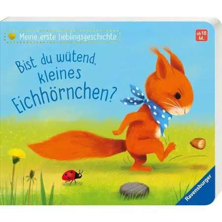 Ravensburger Meine erste Lieblingsgeschichte: Bist du wütend, kleines Eichhörnchen?