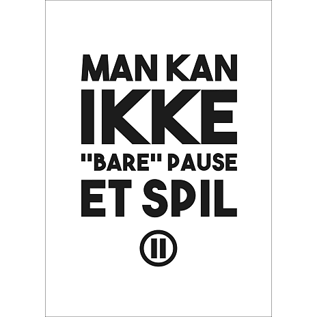 Gamer, Man kan ikke 