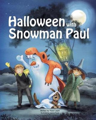 Halloween with Snowman Paul - Snowman Paul Book 6 (Paperback)