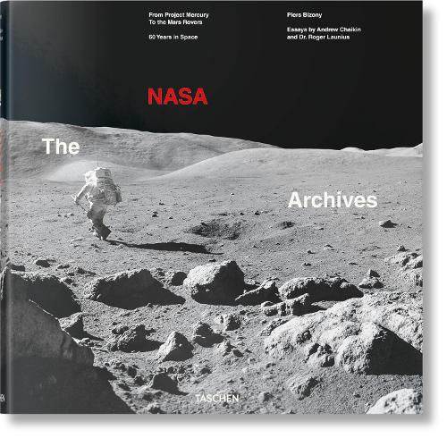 The NASA Archives. 60 Years in Space (Hardback)