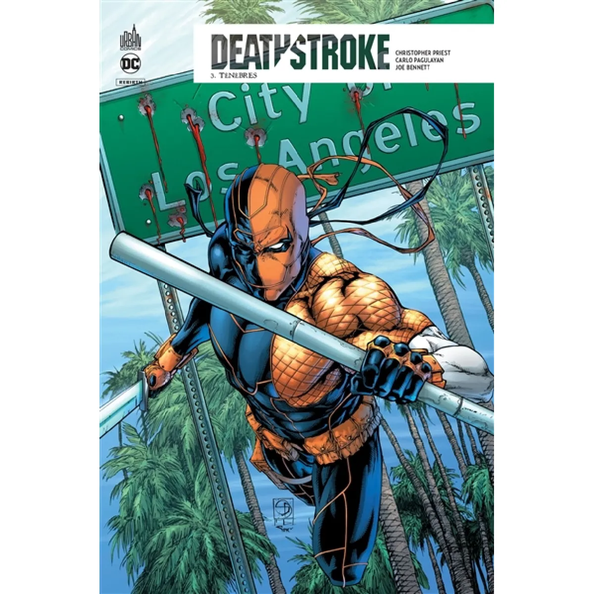 Deathstroke rebirth. Vol. 3. Ténèbres · Occasion