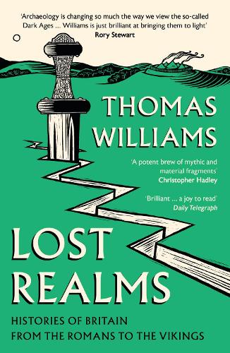 Lost Realms: Histories of Britain from the Romans to the Vikings (Paperback)