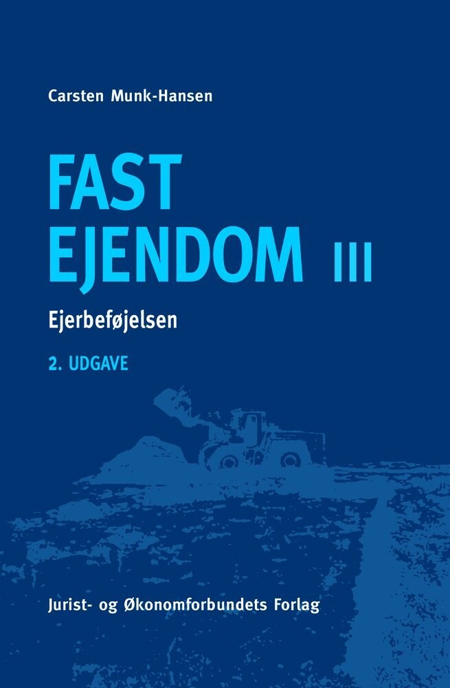 Fast Ejendom III - Carsten Munk-Hansen - Bog