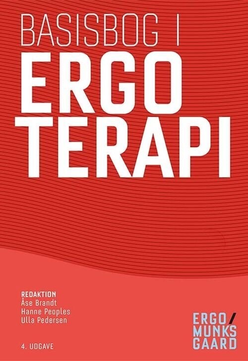 Basisbog I Ergoterapi - Kirsten Petersen - Bog