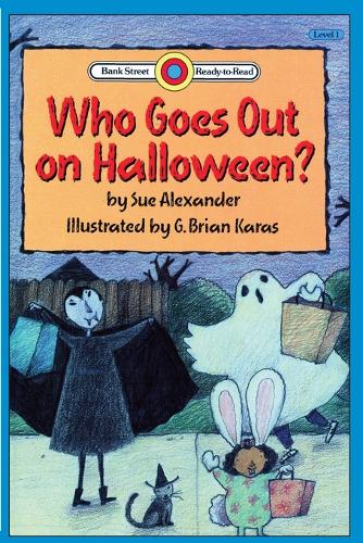 Who Goes Out on Halloween: Level 1 - Bank Street Readt-To-Read (Paperback)