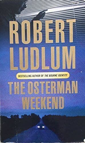 Osterman Weekend by Robert Ludlun  Paperback Book Pre-Owned English
