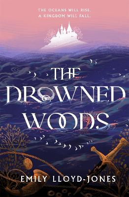 The Drowned Woods (Hardback)
