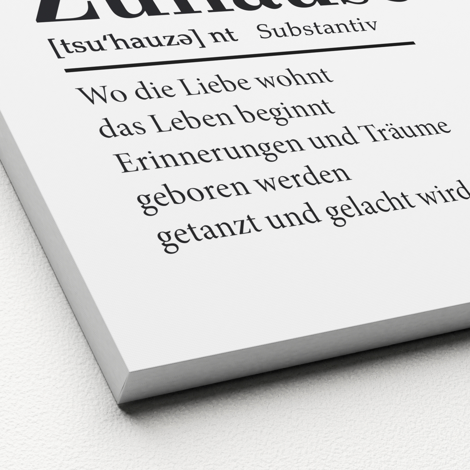 Keilrahmenbild ZUHAUSE
