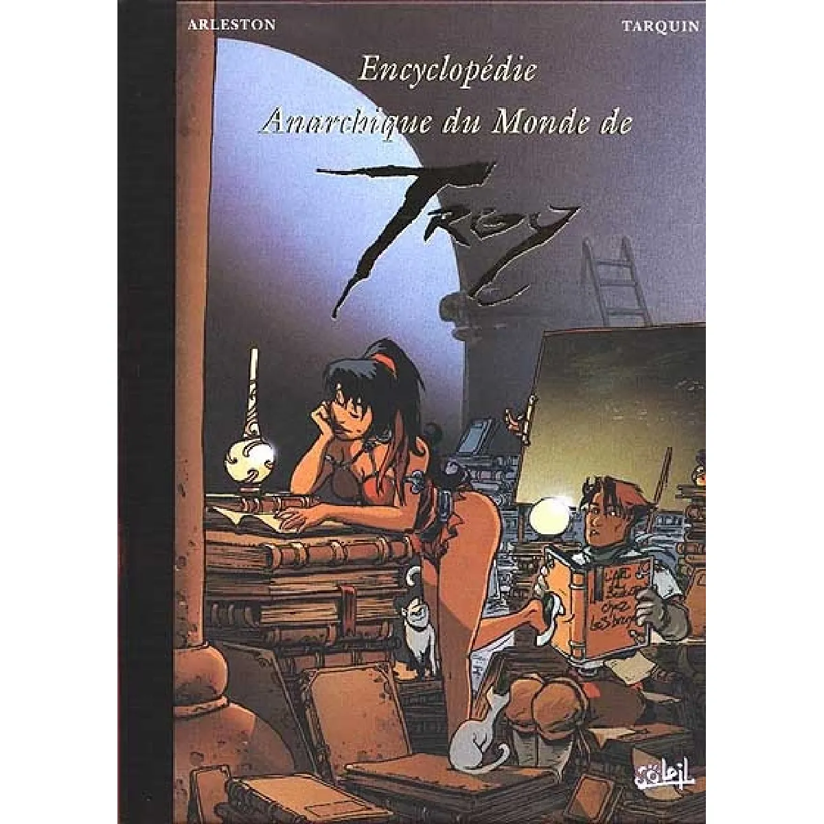 Encyclopédie anarchique du monde de Troy · Occasion