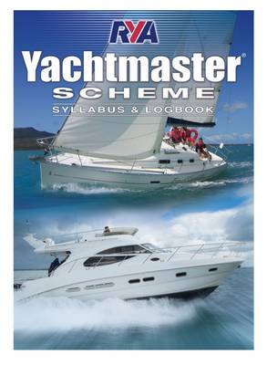 Yachtmaster Scheme Syllabus & Logbook (Paperback)