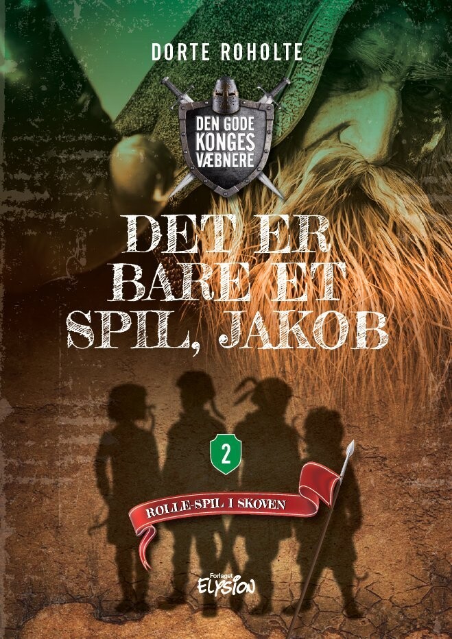 Det Er Bare Et Spil, Jakob - Dorte Roholte - Bog