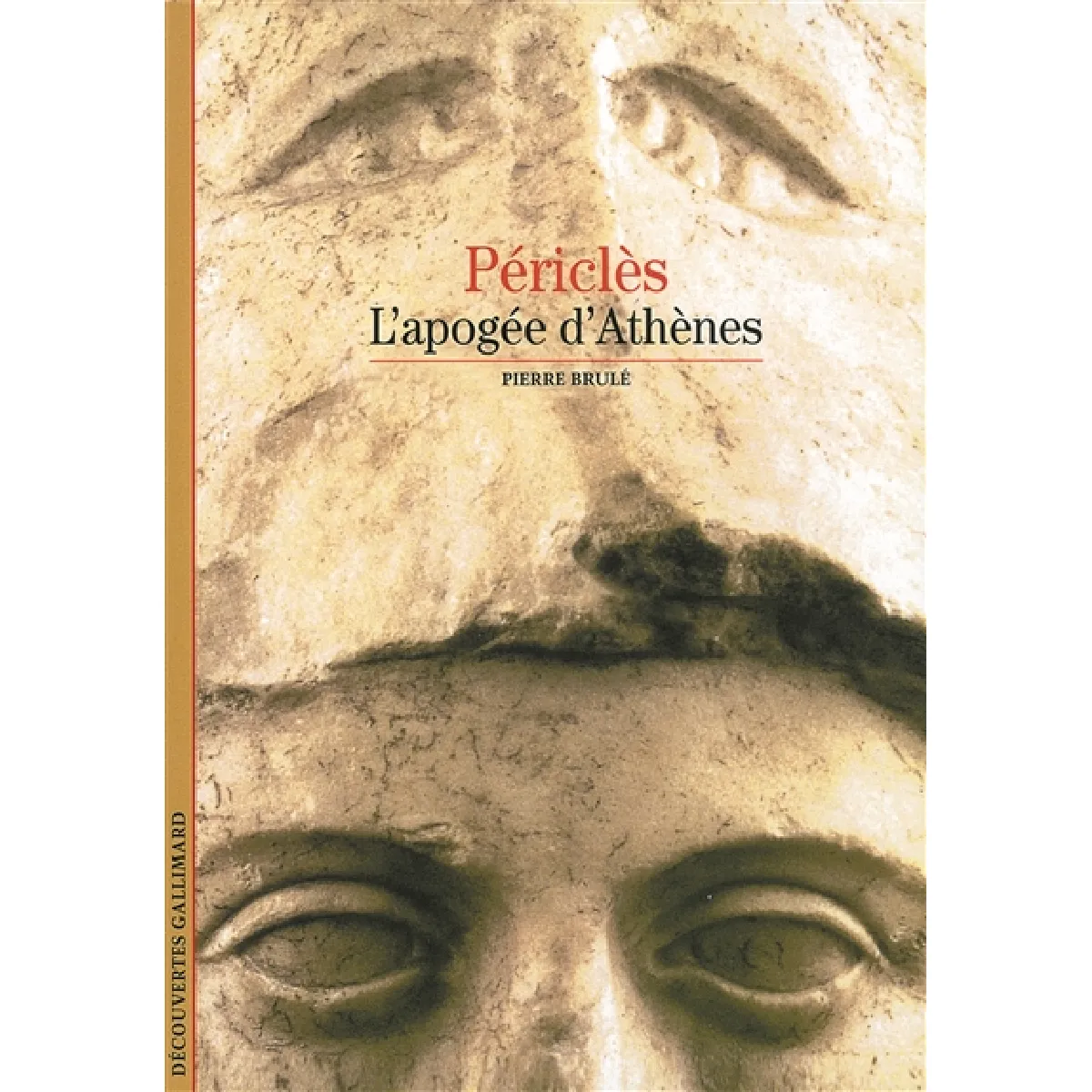 Périclès : l'apogée d'Athènes · Occasion