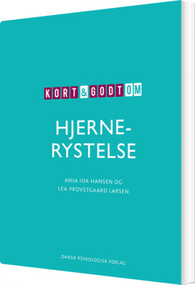 Kort & Godt Om Hjernerystelse - Anja Ida Hansen - Bog