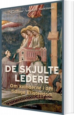 De Skjulte Ledere - Marianne Aagaard Skovmand - Bog