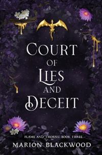 Court of Lies and Deceit