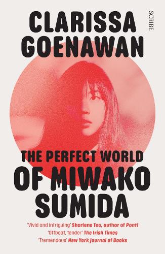 The Perfect World of Miwako Sumida: a novel of modern Japan (Paperback)