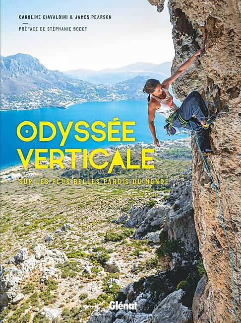 GLENAT - ODYSEE VERTICALE SUR LES PLUS BELLES PAROIS DU MON