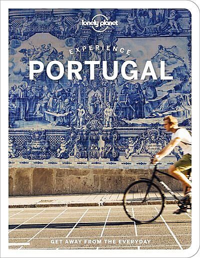 LONELY PLANET - EXPERIENCE PORTUGAL ANGLAIS