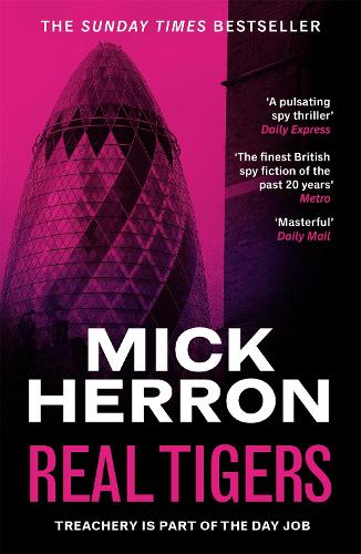 Real Tigers: Slough House Thriller 3 - Slough House Thriller (Paperback)