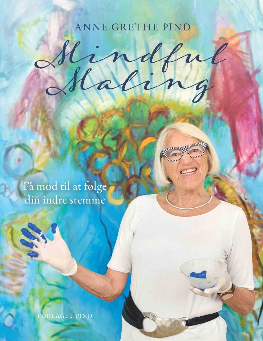 Mindful Maling - Anne Grethe Pind - Bog