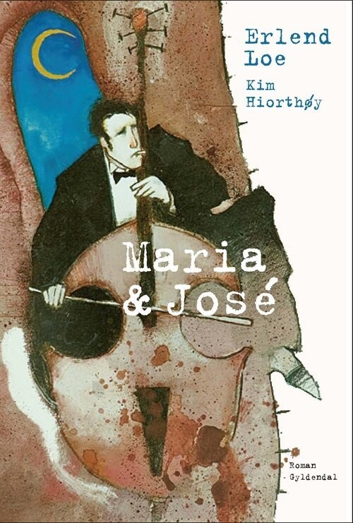 Maria & José - Erlend Loe - Bog