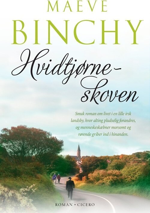 Hvidtjørneskoven - Maeve Binchy - Bog