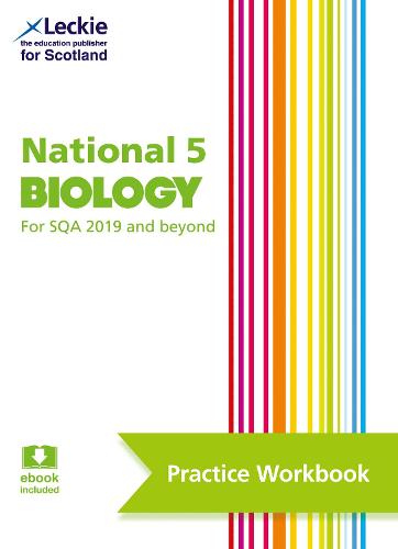 National 5 Biology: Practise and Learn Sqa Exam Topics - Leckie Practice Workbook (Paperback)