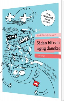 Sådan Bli'r Du Rigtig Dansker - Boris Boll-Johansen - Bog