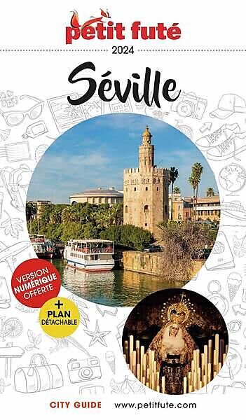 PETIT FUTE - PETIT FUTE SEVILLE